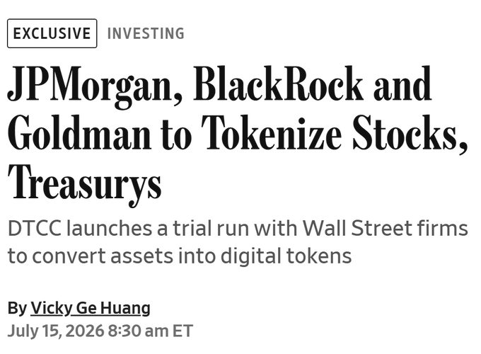 The image shows a Bloomberg news headline titled "JPMorgan, BlackRock and Goldman to Tokenize Stocks, Treasurys," reporting on DTCC launching a trial run with Wall Street firms to convert assets into digital tokens. The accompanying post builds on this news by highlighting the broader move of major financial institutions—adding Vanguard and NYSE—toward tokenizing US stocks and Treasuries, confirming Wall Street's shift onchain.