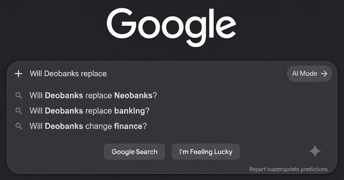 A Google search interface in dark mode displaying the query 'Will Deobanks replace' with autocomplete suggestions including 'Will Deobanks replace Neobanks?', 'Will Deobanks replace banking?', and 'Will Deobanks change finance?'
