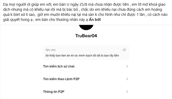 The image shows a screenshot from TruBear04's P2P trading profile on Binance, displaying options for "Tìm kiếm lịch sử chat" (Search chat history), "Tìm kiếm theo Lệnh P2P" (Search by P2P order), and "Thông tin P2P" (P2P information), with a private note that reads "tôi thấy bạn làm ăn kh dc mình bạch tôi đã bị bạn lấy tiền" (I find your business dishonest, I've been scammed by you). 

This relates to the Vietnamese post about a user who sold USDT on August 25th but hasn't received payment after accidentally unlocking trading, with the complainant warning that the buyer appears to be a scammer.
