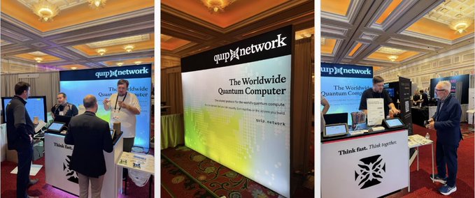 Three photos showing the Qunnets booth at an event, displaying 'The Worldwide Quantum Computer' and 'Think Fast. Think together.'