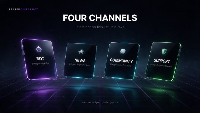 A promotional graphic titled 'REAPER SNIPER BOT' displaying 'FOUR CHANNELS' (BOT, NEWS, COMMUNITY, SUPPORT) with corresponding social media handles on a dark, neon-lit background.