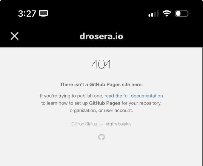 A mobile screenshot showing a 404 error page on drosera.io stating 'There isn't a GitHub Pages site here.'