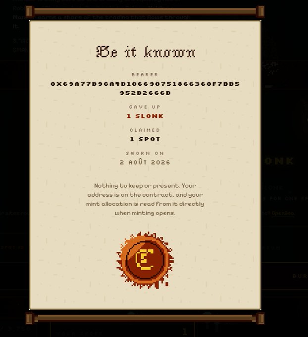 A scroll-style digital certificate reading 'Be it known' displays a blockchain wallet address and states the bearer gave up '1 SLONK', claimed '1 SPOT', sworn on '2 AOÛT 2026', with a pixelated orange coin emblem at the bottom.