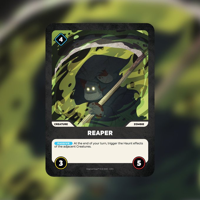 A digital trading card featuring a hooded skeletal figure holding a scythe, labeled 'REAPER' with a cost of 4, attack of 3, defense of 5, and the ability to trigger Haunt effects of adjacent Creatures at the end of turn.