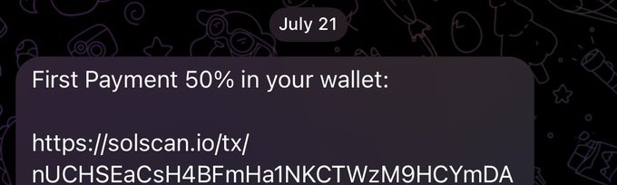 The image shows a message dated "July 21" confirming a "First Payment 50% in your wallet" along with a Solana blockchain transaction link (https://solscan.io/tx/nUCHSEaCsSH4BFmHa1NKCTWzM9HCYmDA), serving as payment proof for a completed Web3 gig mentioned in the post.