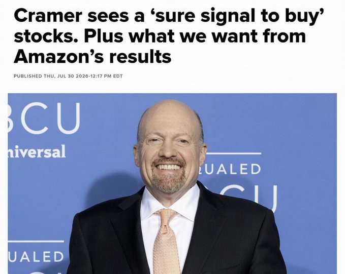 The image shows a CNBC headline reading "Cramer sees a 'sure signal to buy' stocks. Plus what we want from Amazon's results," published July 30, 2026, with a photo of Jim Cramer smiling in front of an NBCU backdrop. It fits the post perfectly—Cramer is famously known for his bullish "buy now" calls, making him the likely "analyst" the friend is referencing.