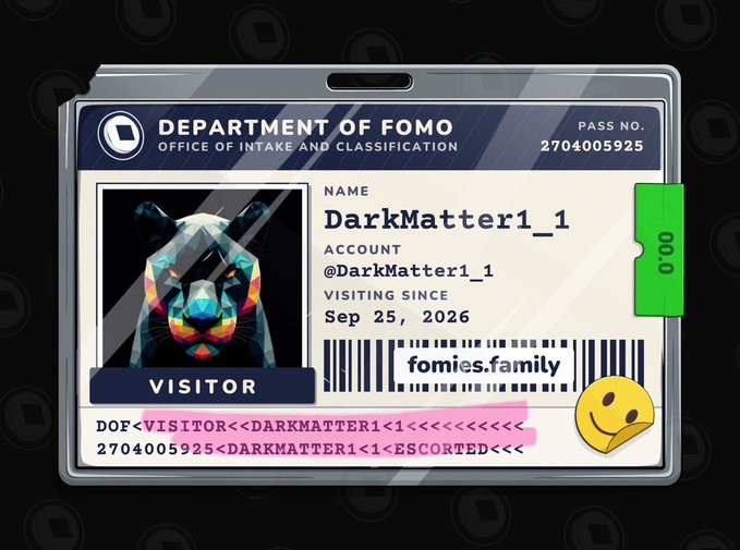 Digital ID card from the 'Department of FOMO' for visitor 'DarkMatter1_1' (@DarkMatter1_1), visiting since Sep 25, 2026, with barcode 'fomies.family' and FOMO emoji.