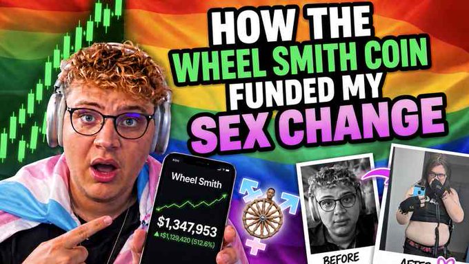 A YouTube thumbnail showing a person with glasses and headphones pointing to a phone screen displaying 'Wheel Smith $1,347,953', with text reading 'HOW THE WHEEL SMITH COIN FUNDED MY SEX CHANGE' and before-and-after photos.
