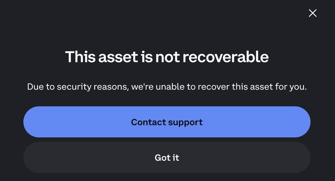 A dark error message from Coinbase reads "This asset is not recoverable" with text stating "Due to security reasons, we're unable to recover this asset for you," alongside "Contact support" and "Got it" buttons. The image illustrates the user's frustration, showing the unhelpful message they encountered after their USDC deposit failed to appear in their account.