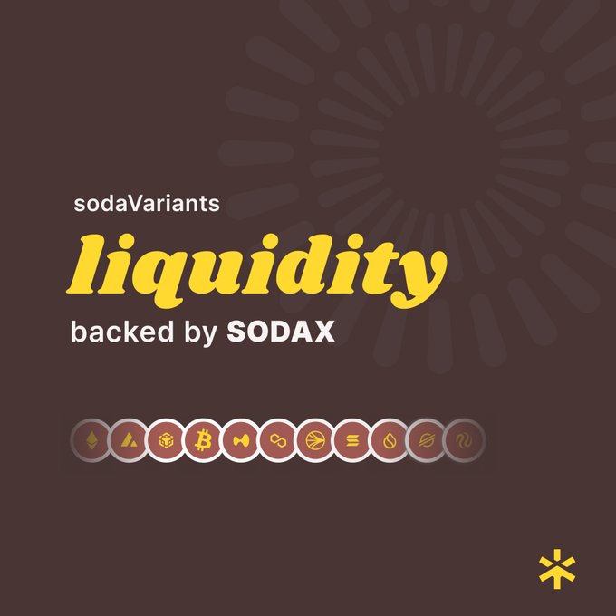 A promotional graphic for SODAX's "sodaVariants liquidity" service features the headline text on a dark maroon background with a sunburst pattern, accompanied by a row of cryptocurrency icons including Ethereum (ETH), Bitcoin (BTC), BNB, and other tokens. The image visually reinforces the post's message about SODAX extending native assets like ETH and BNB across multiple chains to ensure instant liquidity.
