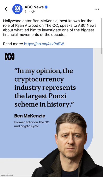 A screenshot of an ABC News Facebook post featuring actor Ben McKenzie alongside a quote calling cryptocurrency "the largest Ponzi scheme in history." The poster criticizes ABC for amplifying his views, dismissing McKenzie as a "financially illiterate midcurve" and urging crypto to "send everything higher."
