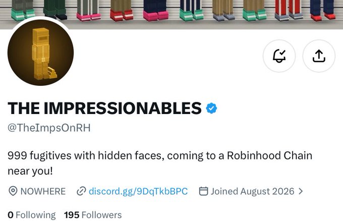 An X/Twitter profile for 'THE IMPRESSIONABLES' (@TheImpsOnRH) with a verified checkmark, showing 195 followers and a banner of pixelated figures, describing '999 fugitives with hidden faces, coming to a Robinhood Chain'.