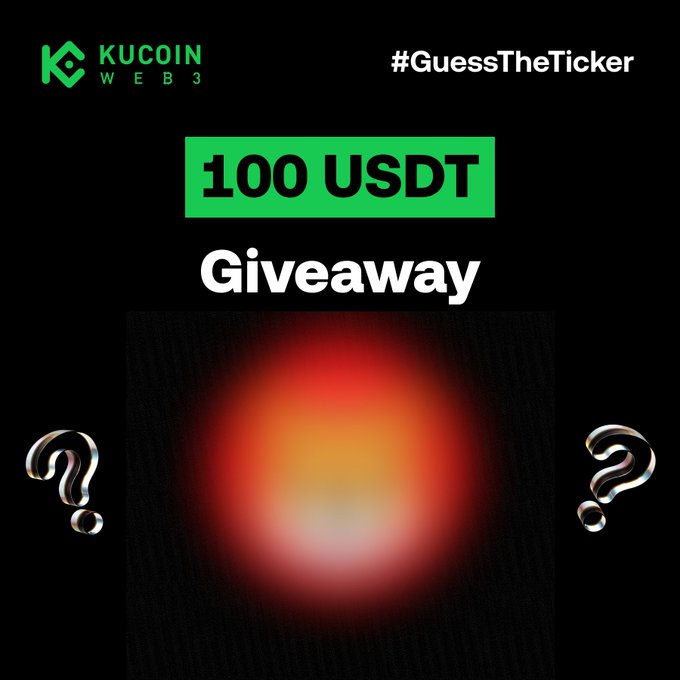 This is a KuCoin Web3 promotional graphic for a 100 USDT giveaway with a "#GuessTheTicker" challenge, featuring a blurred reddish-orange token image flanked by question marks to invite participants to guess the memecoin ticker. The post details the entry rules, which require participants to follow, repost and tag friends, guess the ticker, and submit their KuCoin Web3 EVM wallet for a chance to win within 48 hours.