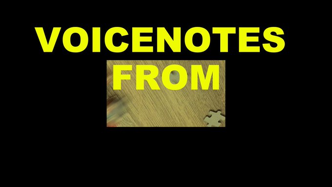 A black screen displaying bright yellow text that reads 'VOICENOTES FROM' above a small wooden-textured image of a jigsaw puzzle piece.