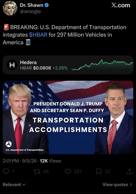 A screenshot of an X post by Dr. Shawn (@aroogle) announcing breaking news that the U.S. Department of Transportation integrates $HBAR for 297 million vehicles, featuring a Hedera (HBAR) chart at $0.0808 and an image of President Donald J. Trump and Secretary Sean P. Duffy.