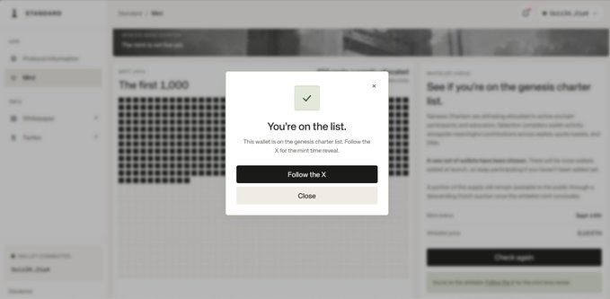 A screenshot of a webpage showing a pop-up dialog box with a green checkmark and the message 'You're on the list.' along with buttons for 'Follow the X' and 'Close'.