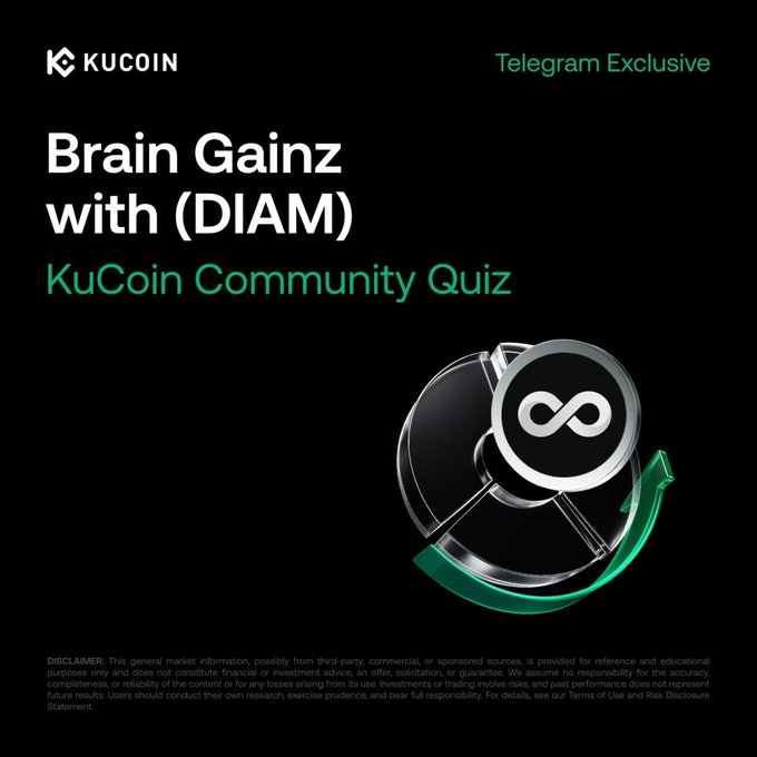 A promotional graphic for a KuCoin Telegram Exclusive Community Quiz titled "Brain Gainz with (DIAM)," featuring the KuCoin logo and a stylized infinity symbol medal, which corresponds to the advertised live crypto quiz event.