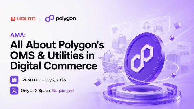 Promotional graphic for an AMA titled 'All About Polygon's OMS & Utilities in Digital Commerce' hosted by UQUID on July 7, 2026, featuring the Polygon logo and a stylized purple coin.