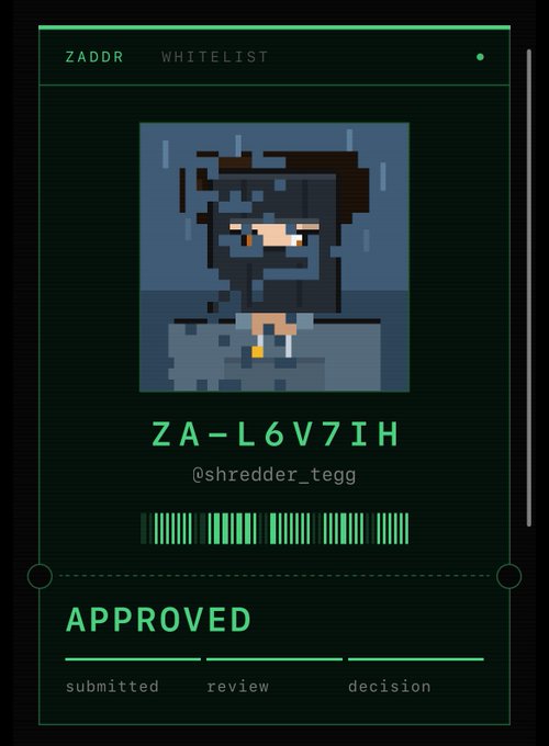 A digital interface showing a pixel art character portrait with a 'ZADDR WHITELIST' header, ID 'ZA-L6V7IH', handle '@shredder_tegg', and an 'APPROVED' status.
