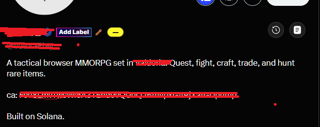 A screenshot of a Solana-based browser MMORPG game's profile description reading "A tactical browser MMORPG set in [redacted]. Quest, fight, craft, trade, and hunt rare items. ca: [redacted]. Built on Solana," with the accompanying post mocking how quickly the game posted its contract address ("ca") in its bio shortly after creating its account.