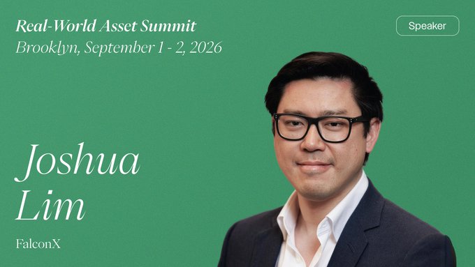 A speaker promotional graphic for the 'Real-World Asset Summit' in Brooklyn, September 1-2, 2026, featuring Joshua Lim from FalconX.