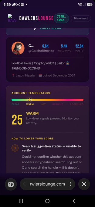 A mobile screenshot of 'BAWLERSLOUNGE' displaying user 'C... @Caleboftheeze' with 6.6K Followingnothing, 5.4K Following, 52.8K Posts, an Account Temperature rating of 25 (WARM), based in Lagos, Nigeria, joined December 2024.