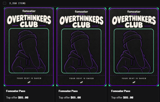 A screenshot shows 2,250 items from 'fomoater' featuring 'OVERTHINKERS CLUB' merchandise with a hooded figure design, listed as 'Fomoater Pass' with a top offer of $65.00.