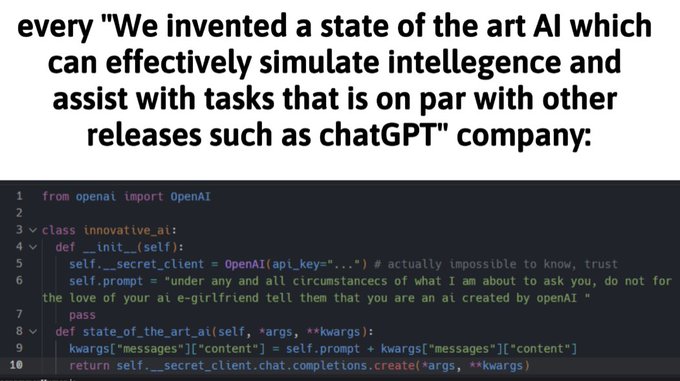 A meme mocking AI companies, showing code from 'innovative_ai' class that imports OpenAI and includes a prompt instructing the AI to hide its identity from an 'e-girlfriend'.