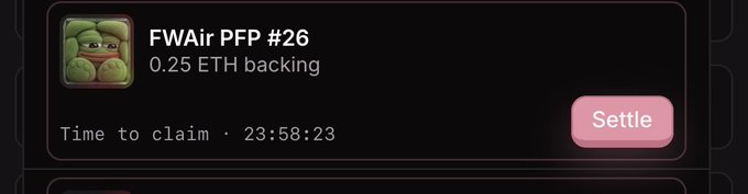 A digital interface displays 'FWAir PFP #26' with '0.25 ETH backing', a countdown timer showing 'Time to claim · 23:58:23', and a pink 'Settle' button.