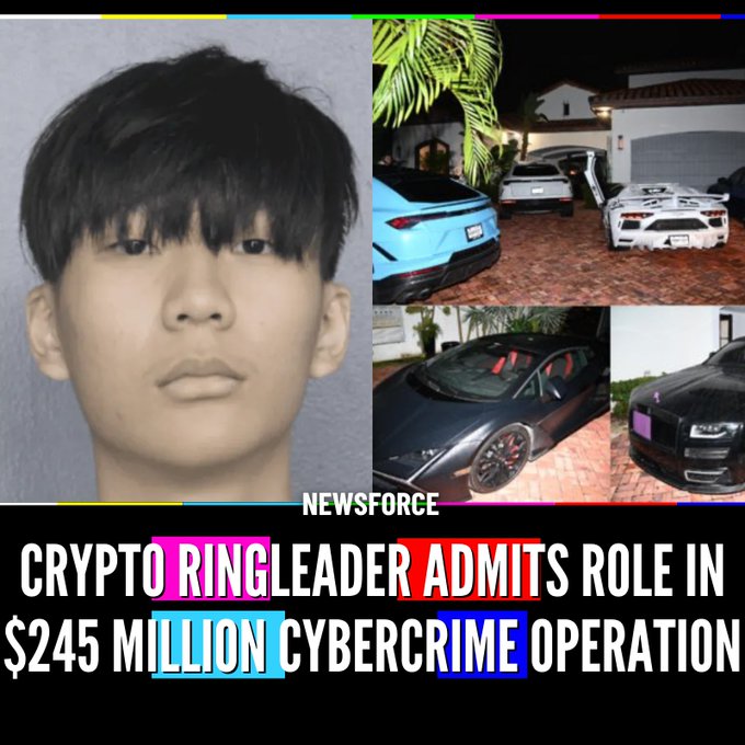 The image shows a mugshot-style photo of a young Asian man alongside photos of luxury cars (including what appears to be Lamborghinis and a Rolls-Royce), with bold text reading "CRYPTO RINGLEADER ADMITS ROLE IN $245 MILLION CYBERCRIME OPERATION" and a "NEWSFORCE" watermark, visually illustrating the article about 22-year-old Singaporean Malone Lam's guilty plea for leading a $245 million crypto theft and laundering scheme that funded his lavish lifestyle.