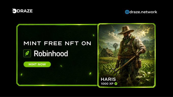 A Draze advertisement promoting 'MINT FREE NFT ON Robinhood' featuring a character NFT named 'HARIS' with 1000 XP on draze.network.