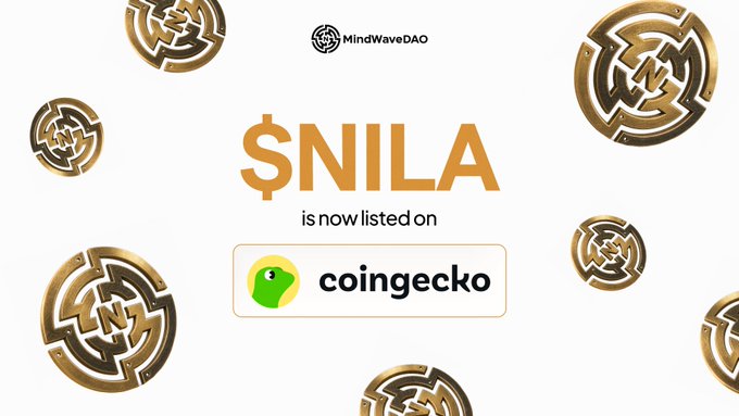 An announcement from MindWaveDAO stating that the token $NILA is now listed on CoinGecko, surrounded by gold coin graphics.