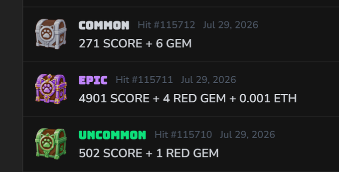 A digital interface listing loot box rewards: COMMON for 271 SCORE + 6 GEM, EPIC for 4901 SCORE + 4 RED GEM + 0.001 ETH, and UNCOMMON for 502 SCORE + 1 RED GEM, all dated Jul 29, 2026.