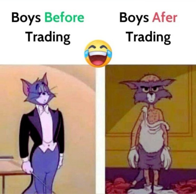 A Tom and Jerry meme showing the contrast between "Boys Before Trading" (Tom dressed elegantly in a tuxedo) and "Boys After Trading" (Tom looking disheveled and worn out in tattered clothes), with a laughing emoji between them, humorously illustrating how trading often leaves people worse off than they started.