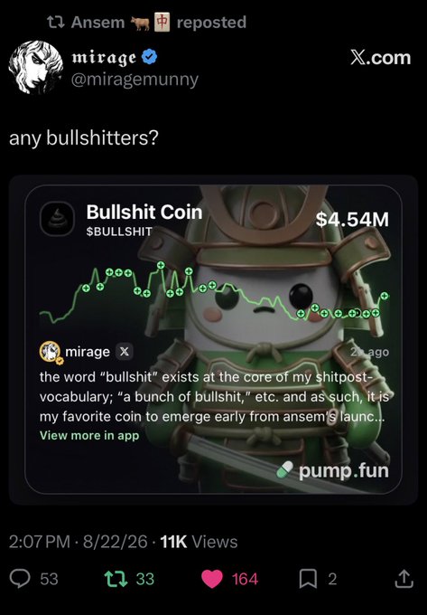 A screenshot of a mirage (@miragemunny) tweet reposted by Ansem, displaying a pump.fun chart for the memecoin "Bullshit Coin" ($BULLSHIT) with a $4.54M market cap, where mirage jokes about the word "bullshit" being core to their vocabulary and a favorite coin to launch with Ansem.