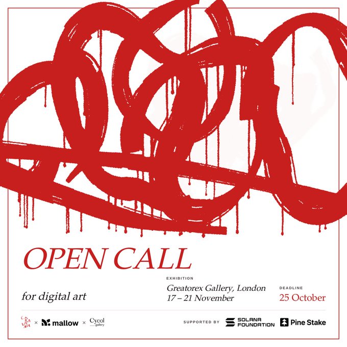 A bold red graffiti-style graphic announces an "OPEN CALL for digital art" exhibition at Greatorex Gallery, London (17-21 November), with a deadline of 25 October, presented by Caravana in collaboration with Mallow and Cycol Gallery, and supported by Solana Foundation and Pine Stake.