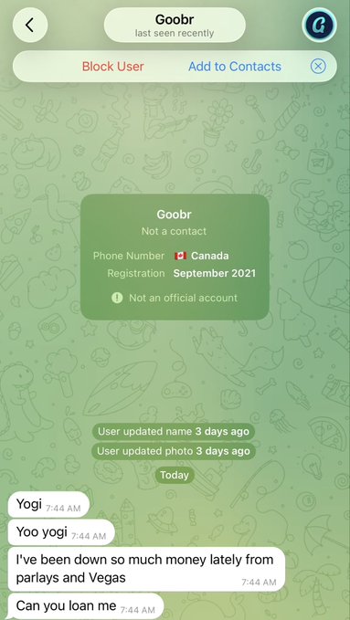 The image shows a Telegram chat with a user named "Goobr" from Canada, registered in September 2021, who messages "Yogi" asking to loan money due to gambling losses. The messages about needing money from parlays and Vegas losses align with the post's request for a $SOL address, suggesting Goobr is seeking a crypto loan to cover gambling debts.