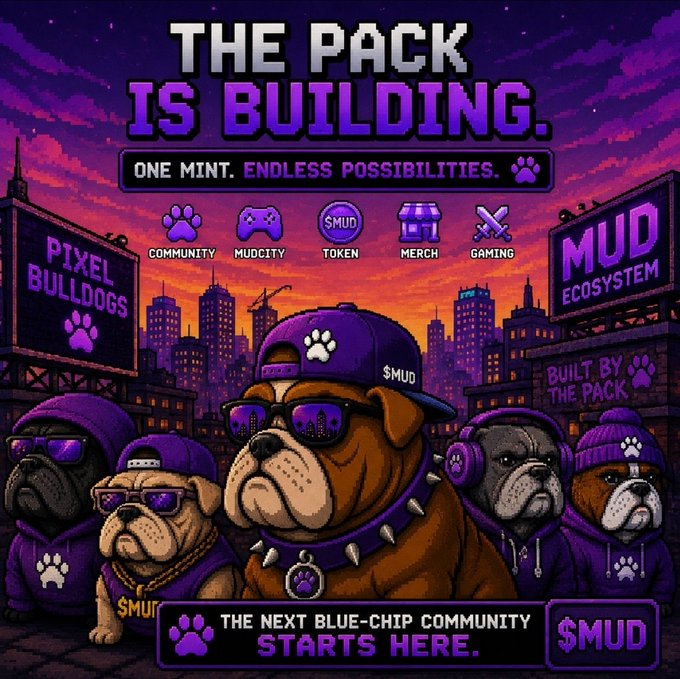 A pixel-art promotional image for "$MUD" titled "THE PACK IS BUILDING" with the tagline "ONE MINT. ENDLESS POSSIBILITIES," showcasing bulldogs in urban streetwear surrounded by icons for Community, MudCity, Token, Merch, and Gaming.