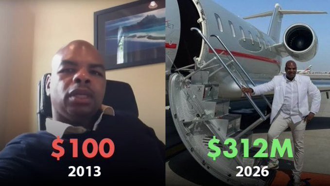 A before-and-after comparison showing a man's financial growth from $100 in 2013 to $312M in 2026, featuring him in casual wear on the left and standing by a private jet on the right.