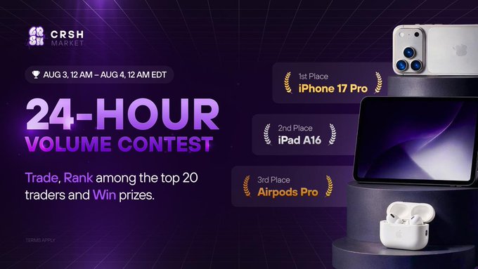A promotional banner for a CRSH Market 24-Hour Volume Contest (Aug 3-4) where top traders can win an iPhone 17 Pro, iPad A16, or AirPods Pro.