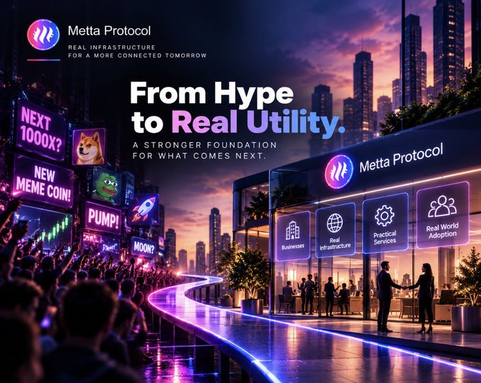 Promotional graphic for Metta Protocol featuring the tagline 'Real Infrastructure for a More Connected Tomorrow' and 'From Hype to Real Utility. A stronger foundation for what comes next.' The image contrasts a chaotic meme coin hype scene on the left with a futuristic corporate building on the right displaying icons for Businesses, Real Infrastructure, Practical Services, and Real World Adoption.