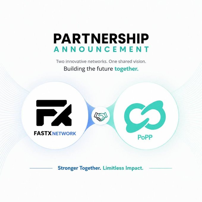 A partnership announcement graphic featuring the FastX Network and PoPP logos connected by a handshake icon, with the tagline 'Stronger Together. Limitless Impact.'