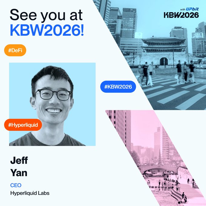 Event announcement poster for KBW2026 with UPbit featuring Jeff Yan, CEO of Hyperliquid Labs, tagged with #DeFi and #Hyperliquid, alongside images of Seoul cityscapes.