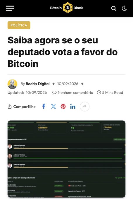 A screenshot of an article from 'Bitcoin Block' titled 'Saiba agora se o seu deputado vota a favor do Bitcoin' by Rodrix Digital, dated 10/09/2026.
