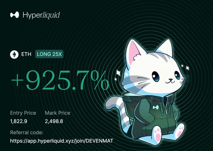 A Hyperliquid promotional graphic displays an ETH 25X long position showing a +925.7% gain, with an entry price of 1,822.9 and mark price of 2,498.8, alongside the Hyperliquid mascot cat. The image illustrates the post's story of accidentally leaving an ETH long position open and discovering it had yielded massive profits, using the referral code DEVENMAT to invite others to the platform.