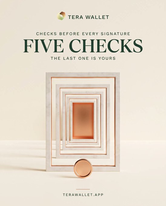 A TERA WALLET advertisement features the text 'CHECKS BEFORE EVERY SIGNATURE / FIVE CHECKS / THE LAST ONE IS YOURS' above nested rectangular frames, with 'TERAWALLET.APP' at the bottom.