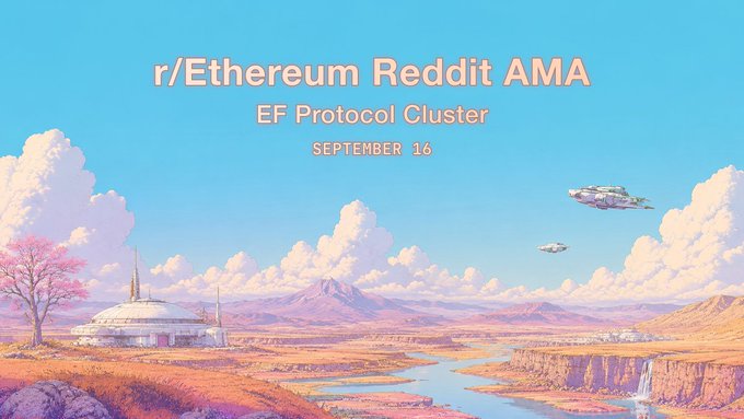A futuristic landscape illustration with the text "r/Ethereum Reddit AMA - EF Protocol Cluster - SEPTEMBER 16" overlaid, promoting an upcoming Ethereum Foundation Protocol Cluster AMA event on the r/Ethereum subreddit.