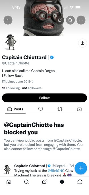 A Twitter/X profile page for 'Capitaain Chiottard' (@CaptainChiotte) with a bio reading 'U can also call me Captain Degen ! I Follow Back', showing the user has been blocked from engaging with the account.