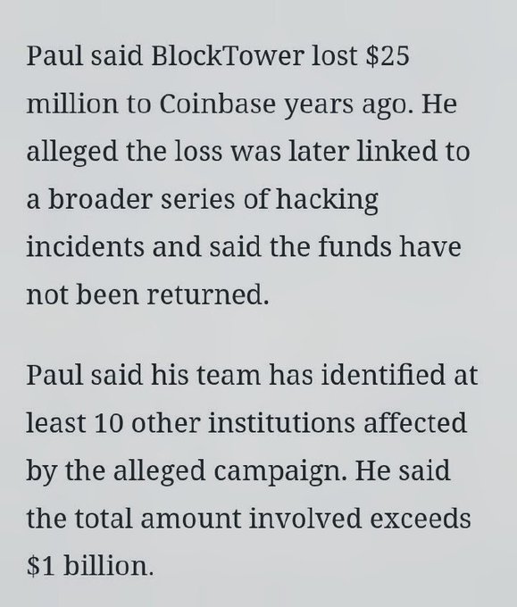 A text excerpt reporting that BlockTower lost $25 million to Coinbase years ago, linked to broader hacking incidents affecting at least 10 institutions with total losses exceeding $1 billion.