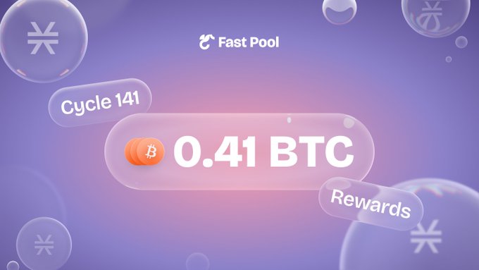A digital graphic with a purple gradient background displays 'Fast Pool,' 'Cycle 141,' and '0.41 BTC Rewards' with a Bitcoin symbol and bubble graphics.